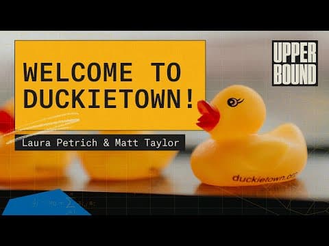 Upper Bound 2023: Welcome to Duckietown! Experimental mobile robotics in the classroom.